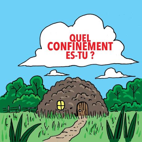 Quel confinement es-tu ? Quel confinement es-tu ?
