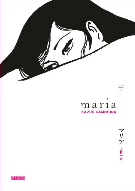 {Challenge #11.2 / #11.3} Maria, Tome 1 & 2,  Kazuo Kamimura – @Bookscritics