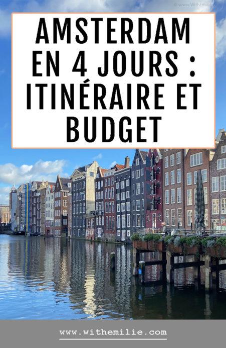 City guide : visiter Amsterdam en 4 jours (+budget)