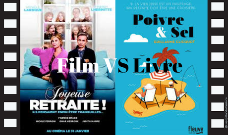 Poivre et sel - Guillaume Clicquot VS film Joyeuse retraite Poivre et sel Guillaume Clicquot avis chronique livres addict happybook happymanda