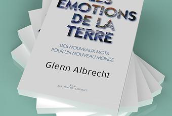 Les motions De La Terre Glenn Albrecht ditions Les Liens Qui Les motions De La Terre Glenn Albrecht ditions Les Liens Qui