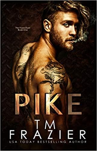 Mon avis sur Pike, le 1er tome de la duologie Pawn de TM Frazier