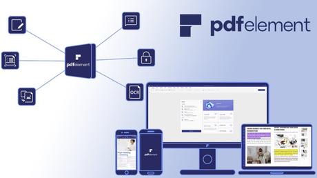 PDFelement : la solution idéale pour simplifier tous vos PDF