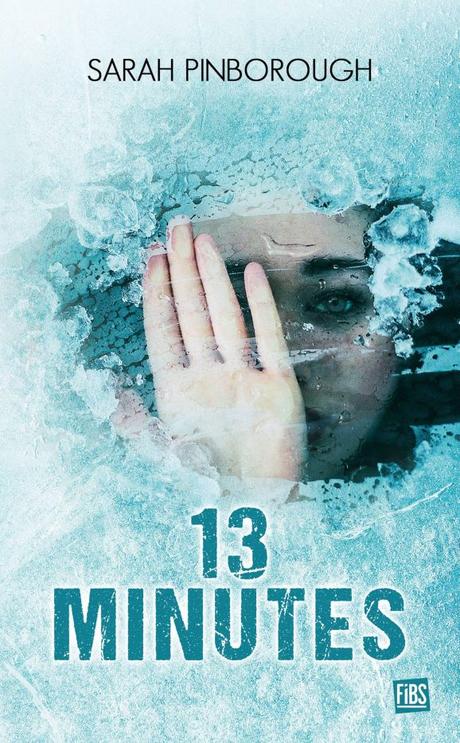 13 minutes de Sarah Pinborough