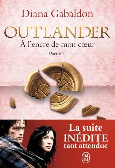 Couverture Outlander (10 tomes), tome 10 : A l'encre de mon coeur, partie 2