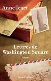 Anne Icart - Lettres de Washington Square.