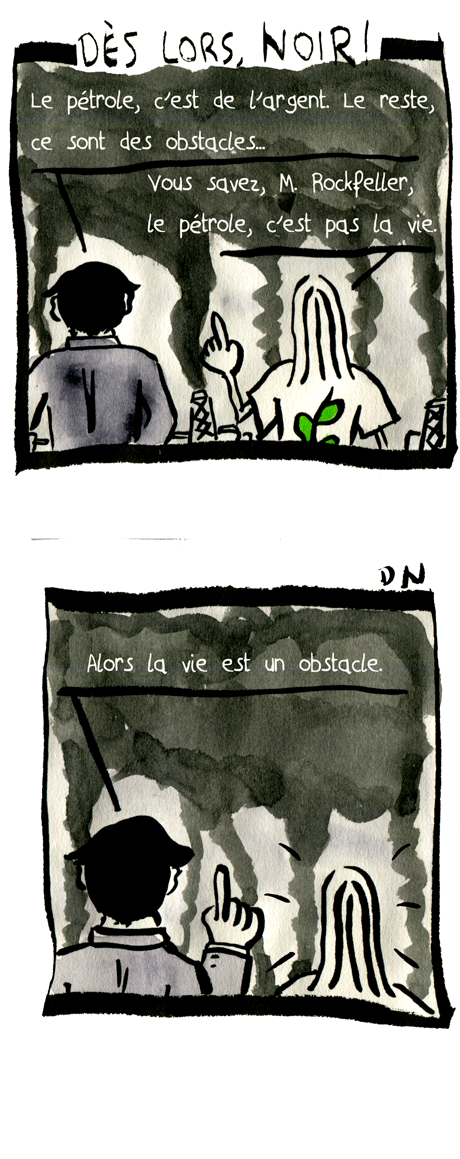 La Malédiction du Pétrole, la chronique raffinée