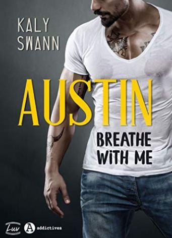 Austin : Breathe with me – Kaly Swann