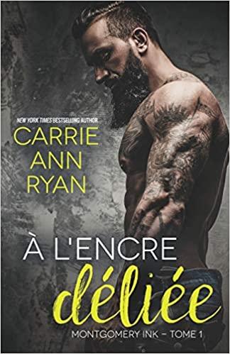 Mon avis sur A l'encre déliée de Carrie Ann Ryan
