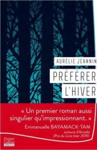 Préférer l’hiver, Aurélie Jeannin… coup de coeur !