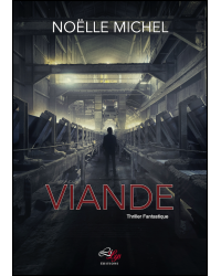 Viande  -  Noëlle Michel  ♥♥♥♥♥