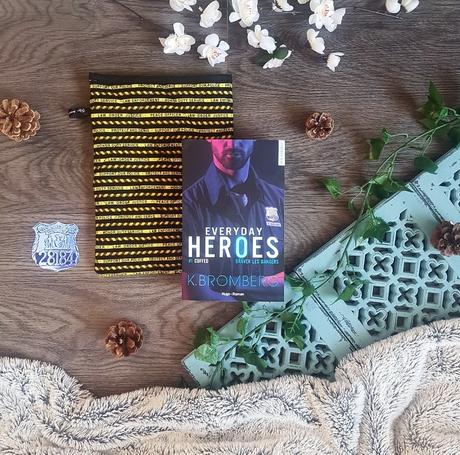 Everyday Heroes, tome 1 : Cuffed - K. Bromberg