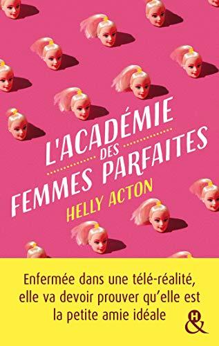 A vos agendas : Découvrez L'académie des femmes parfaites de Helly Acton