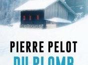 plomb dans neige, Pierre Pelot