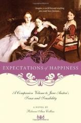 expectations of happiness, Rebecca Ann collins, austenerie, Jane Austen, Raison et Sentiments, sense and sensibility, sequel