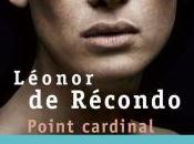 Point cardinal, Léonor Récondo