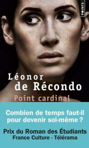 Point cardinal, Léonor de Récondo