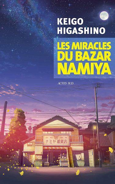 Les miracles du Bazar Namiya - de Keigo HIGASHINO