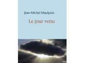 (Note lecture) jour venu, jean-Michel Maulpoix, Christian Travaux