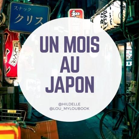 Challenge « Un mois au Japon » - Avril 2020 par Lou et Hilde