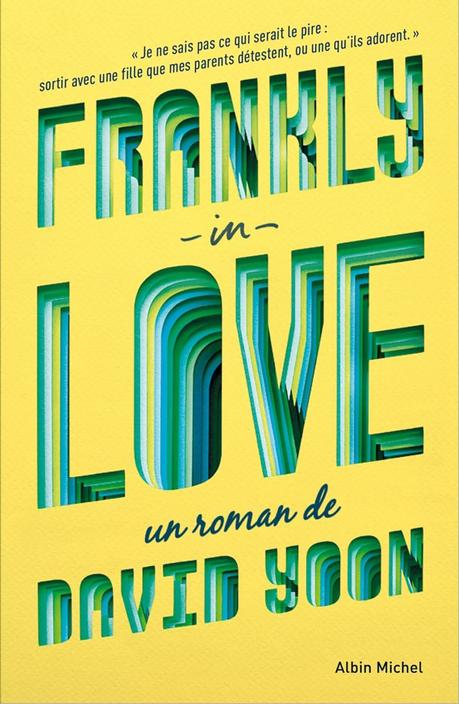Frankly in love de David Yoon