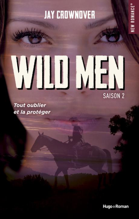 'Wild Men, tome 3' de Jay Crownover Couverture Wild men, tome 2
