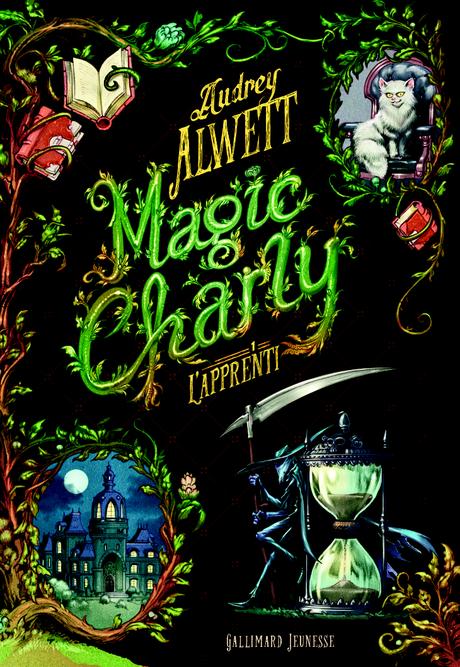 {Découverte} Magic Charly, Tome 1 : l’apprenti – Audrey Alwett – @Bookscritics {Découverte} Magic Charly, Tome 1 : l’apprenti – Audrey Alwett – @Bookscritics