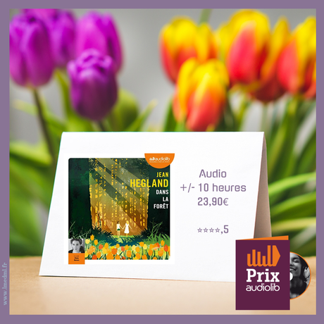 #PrixAudiolib2020 – Dans la forêt » Jean Hegland