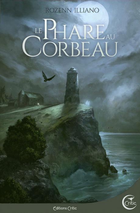 Le Phare au corbeau Le Phare au corbeau