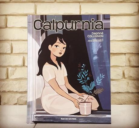 Calpurnia tome 2 – Daphné Collignon et Jacqueline Kelly