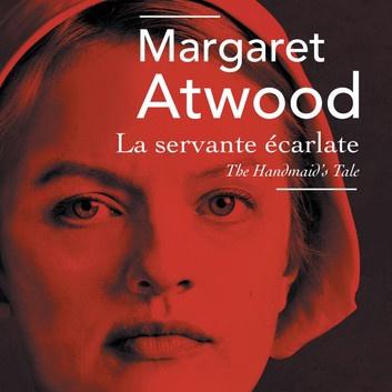 La servante écarlate de Margaret Atwood