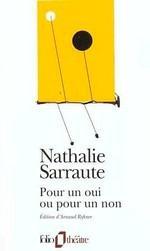 Pour un oui ou pour un non **/Nathalie Sarraute