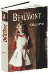 La Légende de Silsauve de Germaine Beaumont