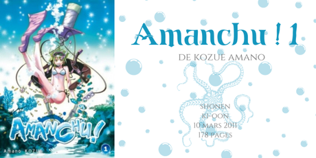 Amanchu ! #1 • Kozue Amano