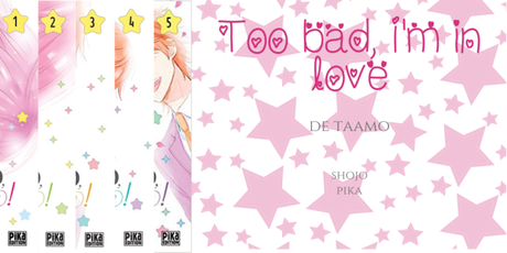 Bilan saga : Too bad, I’m in love