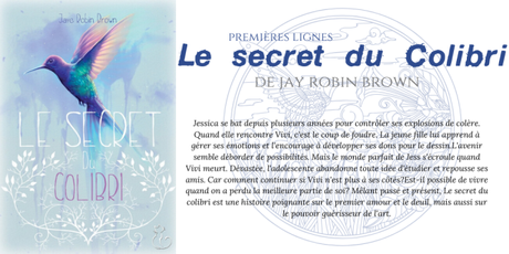 Premières lignes #110 : Le secret du colibri