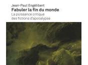 Fabuler monde, Jean-Paul Engélibert Extraits Parties III,