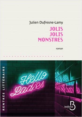 Julien Dufresne-Lamy – Jolis jolis monstres ***