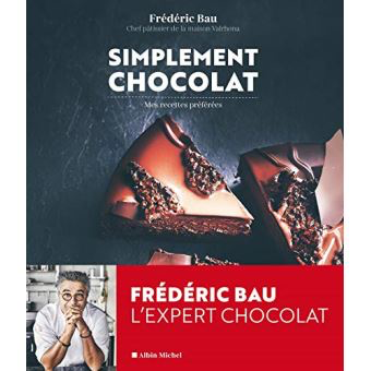Le classique au chocolat de Fréderic Bau