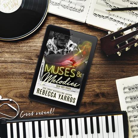 Cover Reveal : Découvrez la couverture et le résumé de Muses & Melodies , le dernier tome de la saga Hush Notes de Rebecca Yarros
