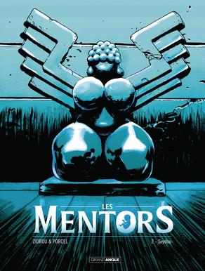 Les mentors. Tome 2 Seydou - Zidrou & Porcel BD MENTORS (LES)
