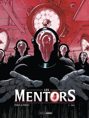 Les mentors. Tome 2 Seydou - Zidrou & Porcel MENTORS (LES) - tome 1 - Grand Angle - BD