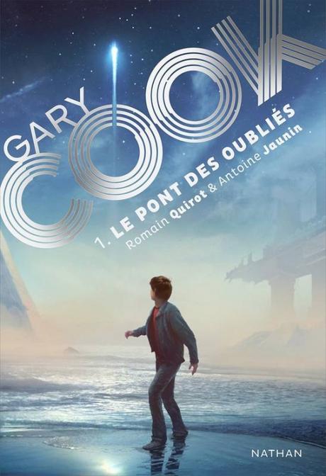 Couverture Gary Cook, tome 1 : Le pont des oubliés