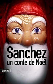 SANCHEZ : UN CONTE DE NOEL de Anonyme