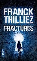 Fractures – Franck Thilliez
