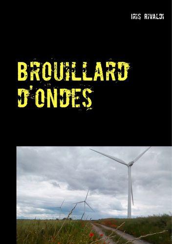 Couverture Brouillard d'ondes