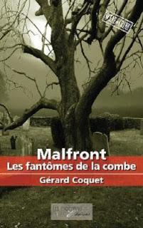 Malfront - Les fantômes de la combe - Gérard Coquet