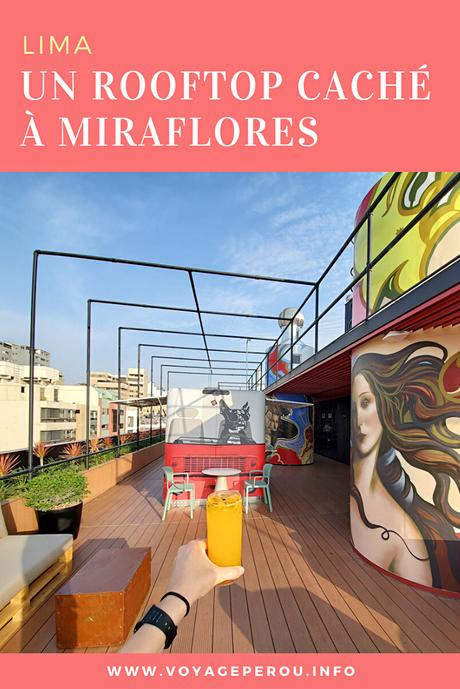 Un rooftop à Lima au coeur de Miraflores