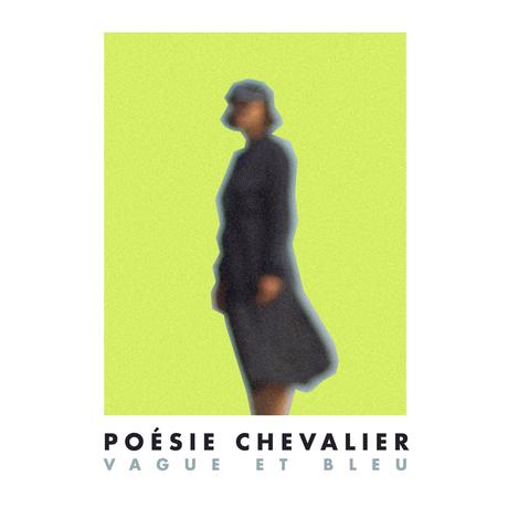 Poésie Chevalier sort une ballade sublime Vague et bleu