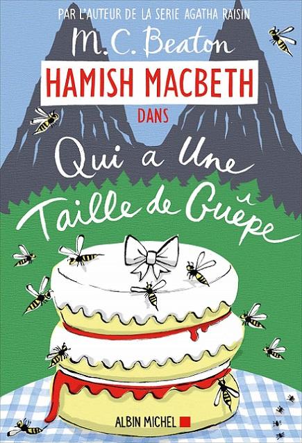 J'AI LU : HAMISH MACBETH 4 : QUI A UNE TAILLE DE GUÊPE